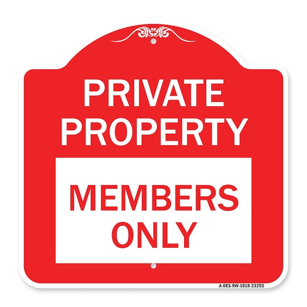 Signmission Designer Series Private Parking Members Only, Red & White Aluminum Sign, 18" x 18", RW-1818-23255 A-DES-RW-1818-23255 - main